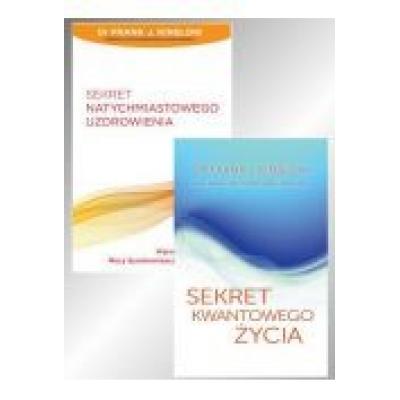 Zestaw 2 książek: sekret natychmiastowego uzdrowienia + sekret kwantowego życia