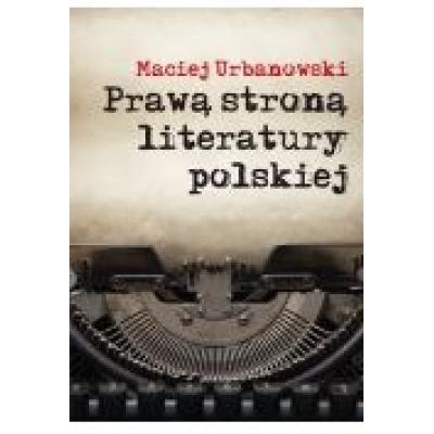 Prawą stroną literatury polskiej