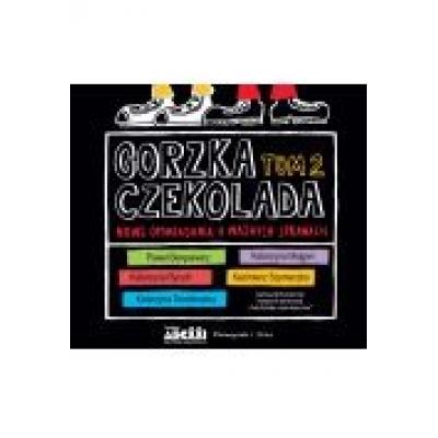 Gorzka czekolada t.2 audiobook