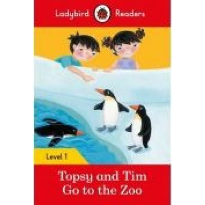 Ladybird readers level 1: topsy and tim go to the zoo