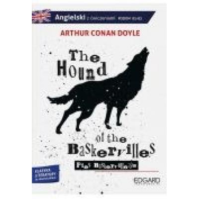 The hound of the baskervilles. pies baskervilleów. adaptacja klasyki z ćwiczeniami