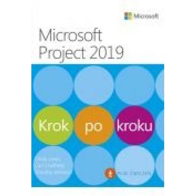 Microsoft project 2019. krok po kroku