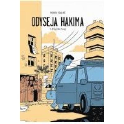 Odyseja hakima. tom 1. z syrii do turcji