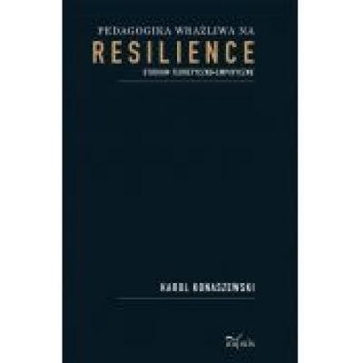 Pedagogika wrażliwa na resilience