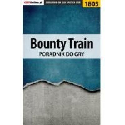 Bounty train - poradnik do gry