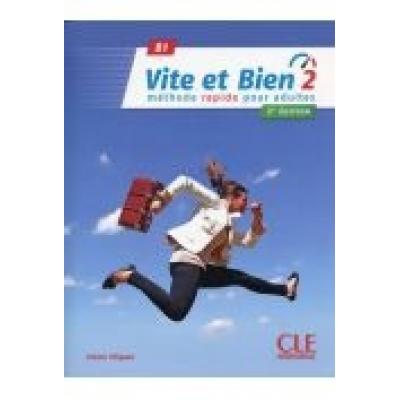 Vite et bien 2 b1 podręcznik + klucz + cd ed. 2018