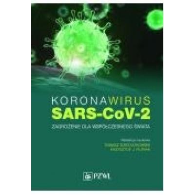 Koronawirus sars-cov-2 - zagrożenie dla współczesnego świata