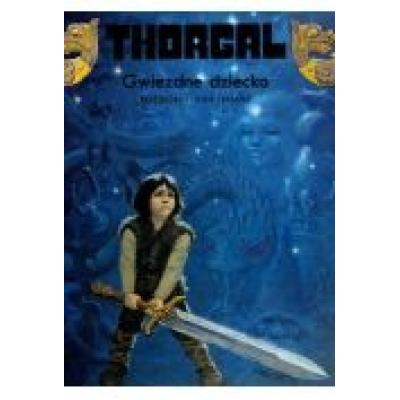 Thorgal, tom 7. gwiezdne dziecko