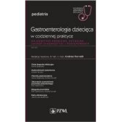 Gastroenterologia dziecięca w codziennej praktyce