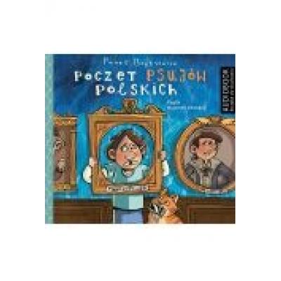 Poczet psujów polskich. audiobook