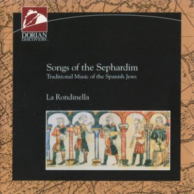 La Rondinella - SONG OF THE SEPHARDIM - Traditional Music of the Spanish Jews