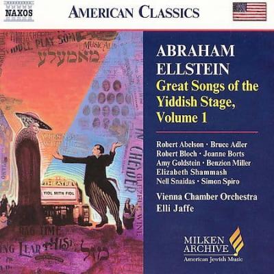 ABRAHAM ELLSTEIN - Great Songs of the Yiddish Stage, vol.1
