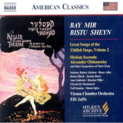 BAY MIR BISTU SHEYN - Great Songs of the Yiddish Stage, vol. 2
