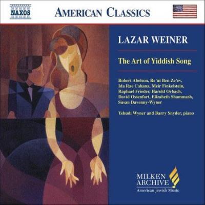 LAZAR WEINER (1897-1982) - The Art of Yiddish Song