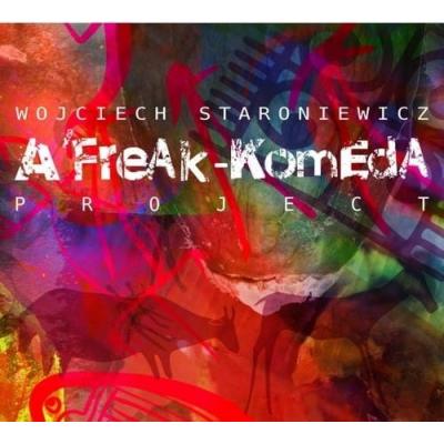 WOJCIECH STARONIEWICZ A' Freak-Komeda Project