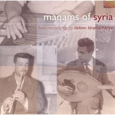 MAQAMS OF SYRIA Field recordings by Deben Bhattacharya