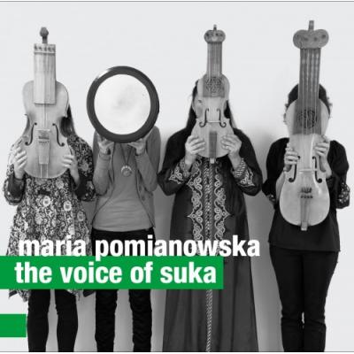 MARIA POMIANOWSKA The Voice Of Suka