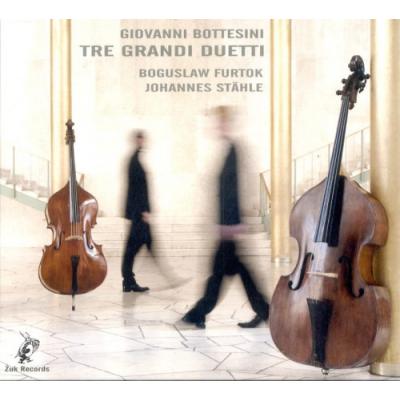 GIOVANNI BOTTESINI (1821-1889) Tre Grandi Duetti