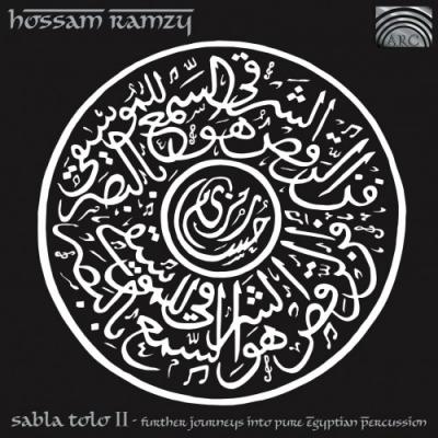 HOSSAM RAMZY Sabla Tolo II: Egyptian Percussion