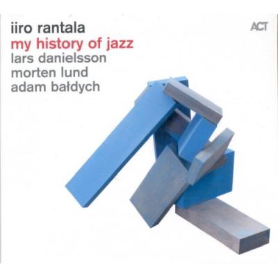 IIRO RANTALA My History Of Jazz