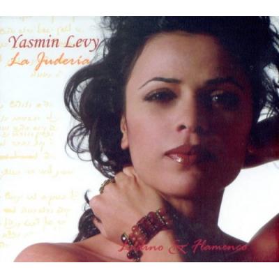 YASMIN LEVY La Juderia Ladino & Flamenco
