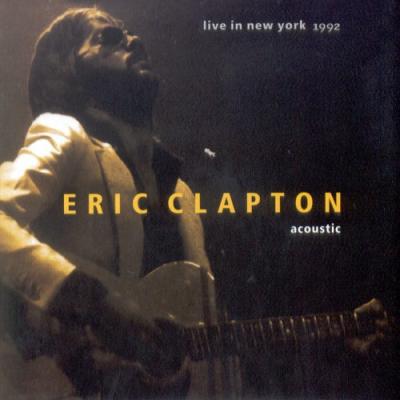 ERIC CLAPTON acoustic live in New York 1992