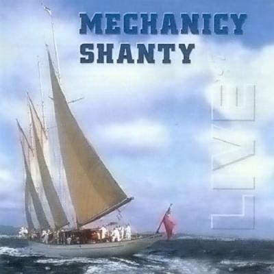 MECHANICY SHANTY Live '97