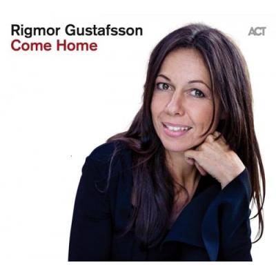 RIGMOR GUSTAFSSON Come Home