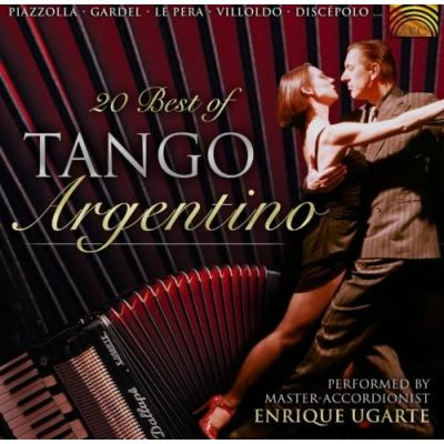 ENRIQUE UGARTE 20 Best of Tango Argentino