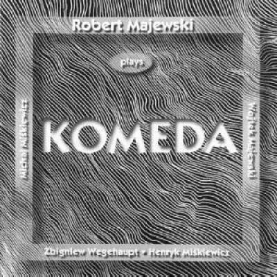 ROBERT MAJEWSKI Plays Komeda