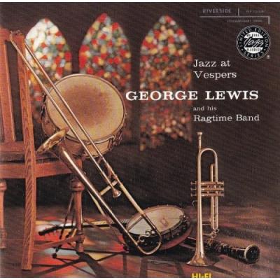 George Lewis And His Ragtime Band - Jazz At Vespers