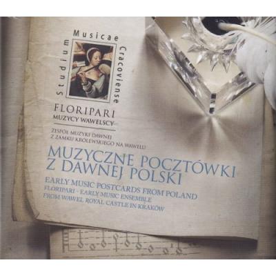 FLORIPARI Muzyczne pocztówki z dawnej Polski