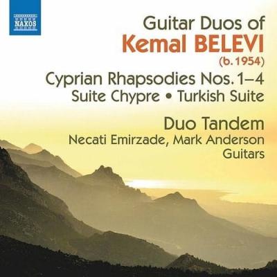 Kemal BELEVI Guitar Duos - Cyprian Rhapsodies Nos. 1-4 / Suite Chypre / Turkish Suite (Duo Tandem)