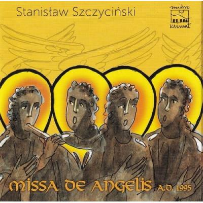 Stanisław Szczyciński Missa de Angelis A.D. 1995