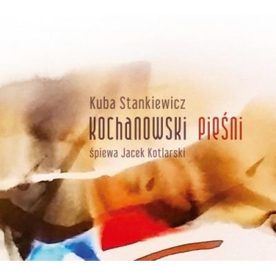 Kuba Stankiewicz - Kochanowski pieśni - śpiewa Jacek Kotlarski