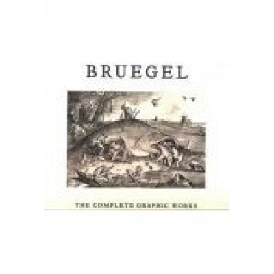 Bruegel: the complete graphic works