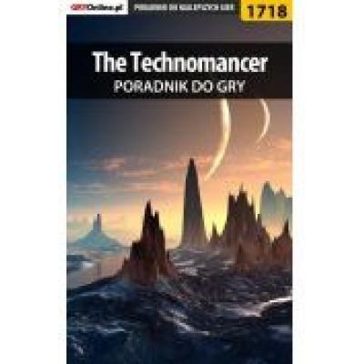 The technomancer - poradnik do gry