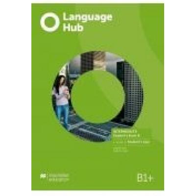 Language hub split ed. inter. b1+ sb b + app