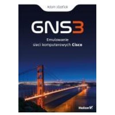 Gns3. emulowanie sieci komputerowych cisco