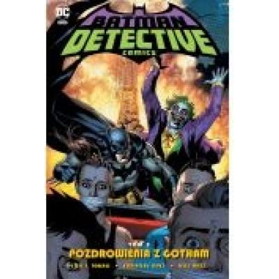 Detective comics. pozdrowienia z gotham. tom 3