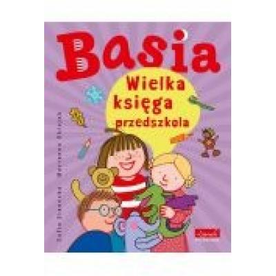 Basia. wielka księga przedszkola