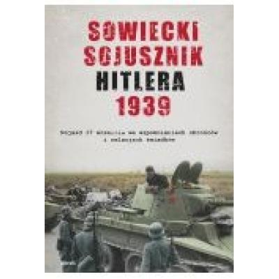 Sowiecki sojusznik hitlera 1939