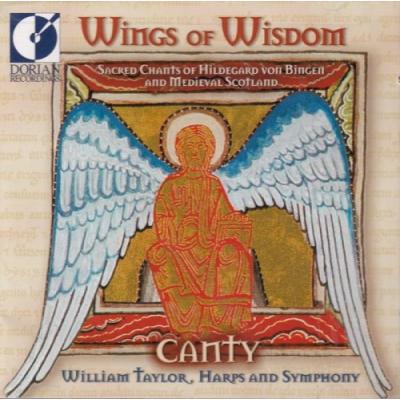 Wings of Wisdom - Sacred Chants of Hildegard von Bingen and Medieval Scotland