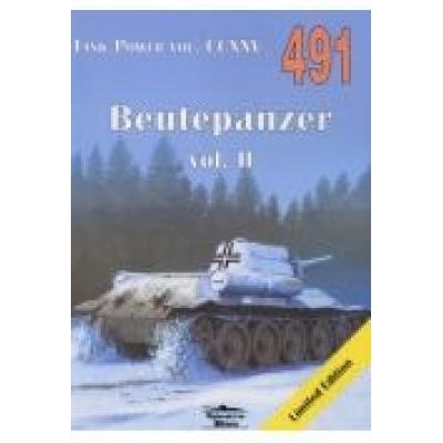Beutepanzer vol. ii. tank power vol. ccxvi 491