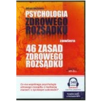 Psychologia i 46 zasad zdrowego rozsądku audiobook