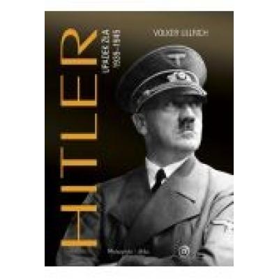 Hitler. upadek zła 1939–1945