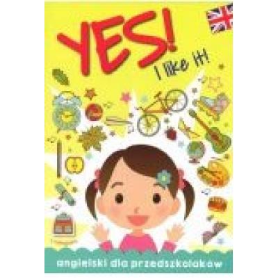 Angielski dla przedszkolaków yes! i like it!