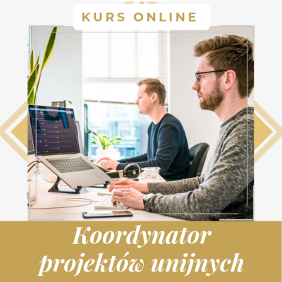 Koordynator projektów unijnych - kurs zawodowy z certyfikatem