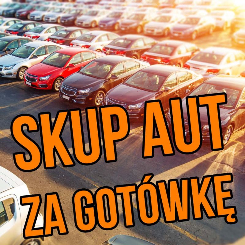 Skup aut Warszawa - Darmowy dojazd