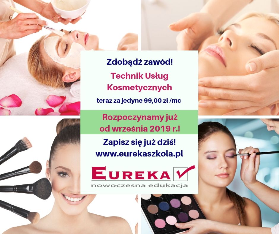 Technik usług kosmetycznych w Szkole Eureka!